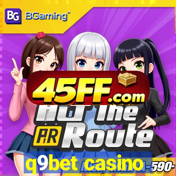 q9bet casino